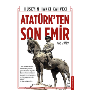 Atatürk’ten Son Emir